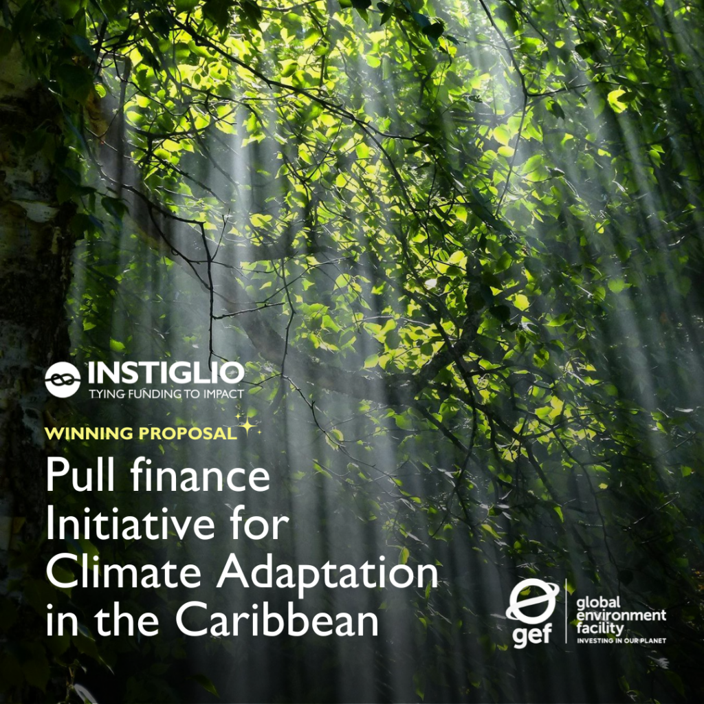 Instiglio awarded as one of the innovators announced during the Global Environment Facility's $20 M investment in climate adaptation